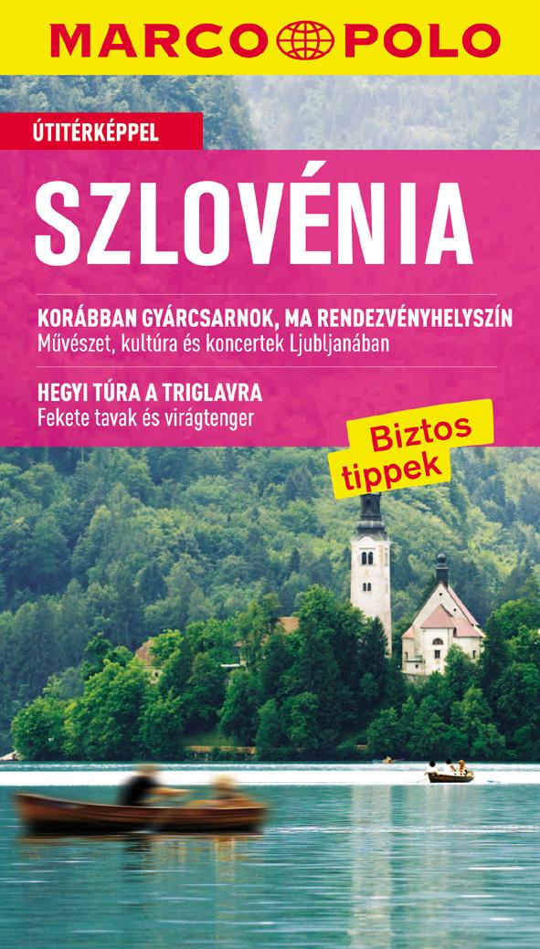 - - Szlovénia - Új Marco Polo