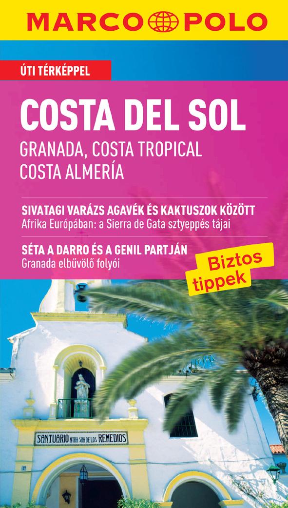  - Costa del Sol - Új Marco Polo