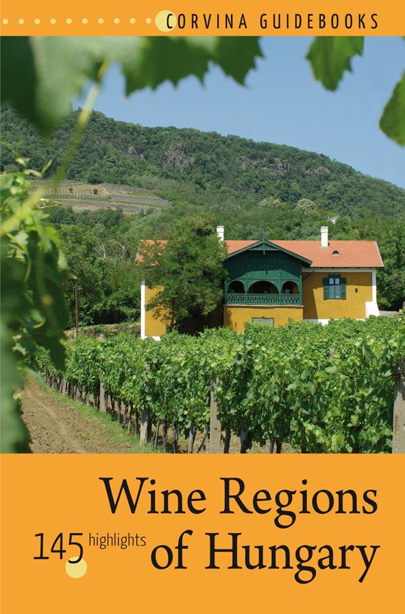 Bede Béla - Wine Regions of Hungary (Magyar borvidékek)