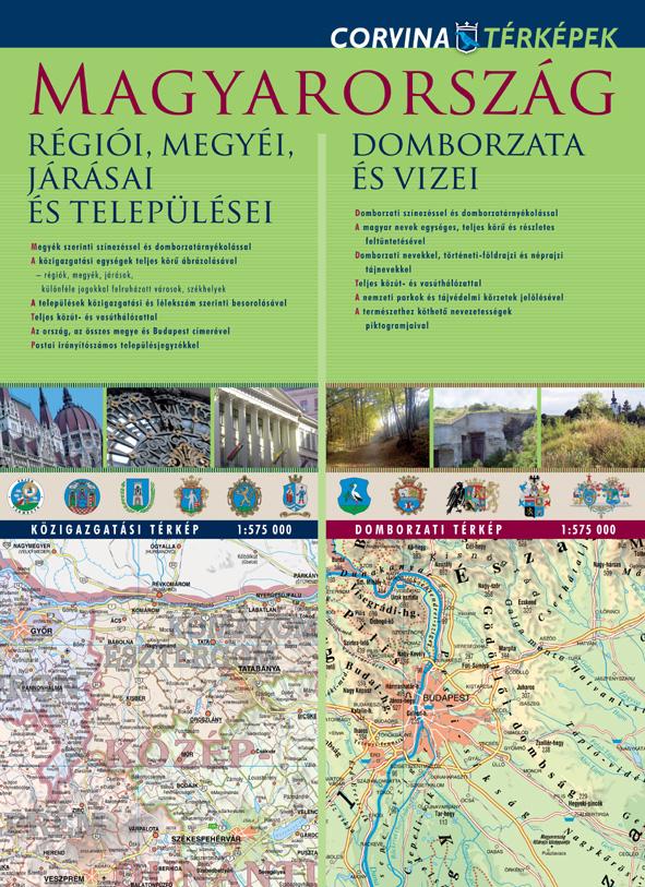 térkép - Magyarország régiói, megyéi, járásai és települései / Magyarország domborzata és vizei - duótérkép