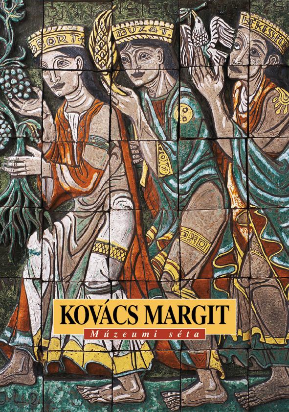 Vadas József - Kovács Margit - Múzeumi séta