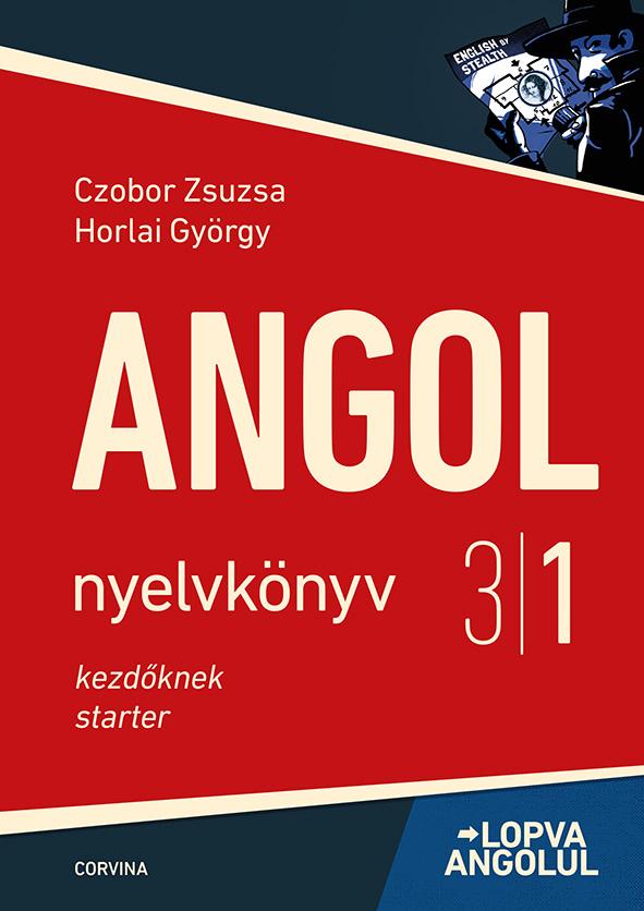 Czobor Zsuzsa - Horlai György - Lopva angolul 3/1. (9.kiadás)