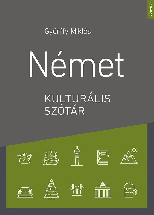 Györffy Miklós - Német kulturális szótár (2.bővített kiadás)