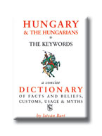 Bart István - Hungary and Hungarians -  The Keywords
